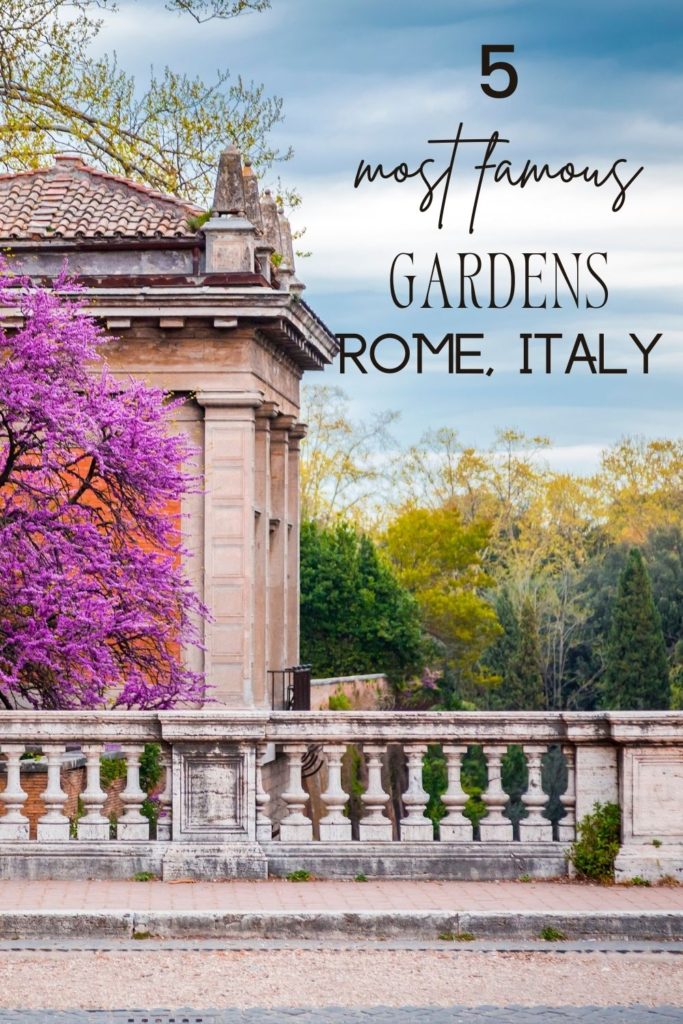 famous gardens in Rome Italy