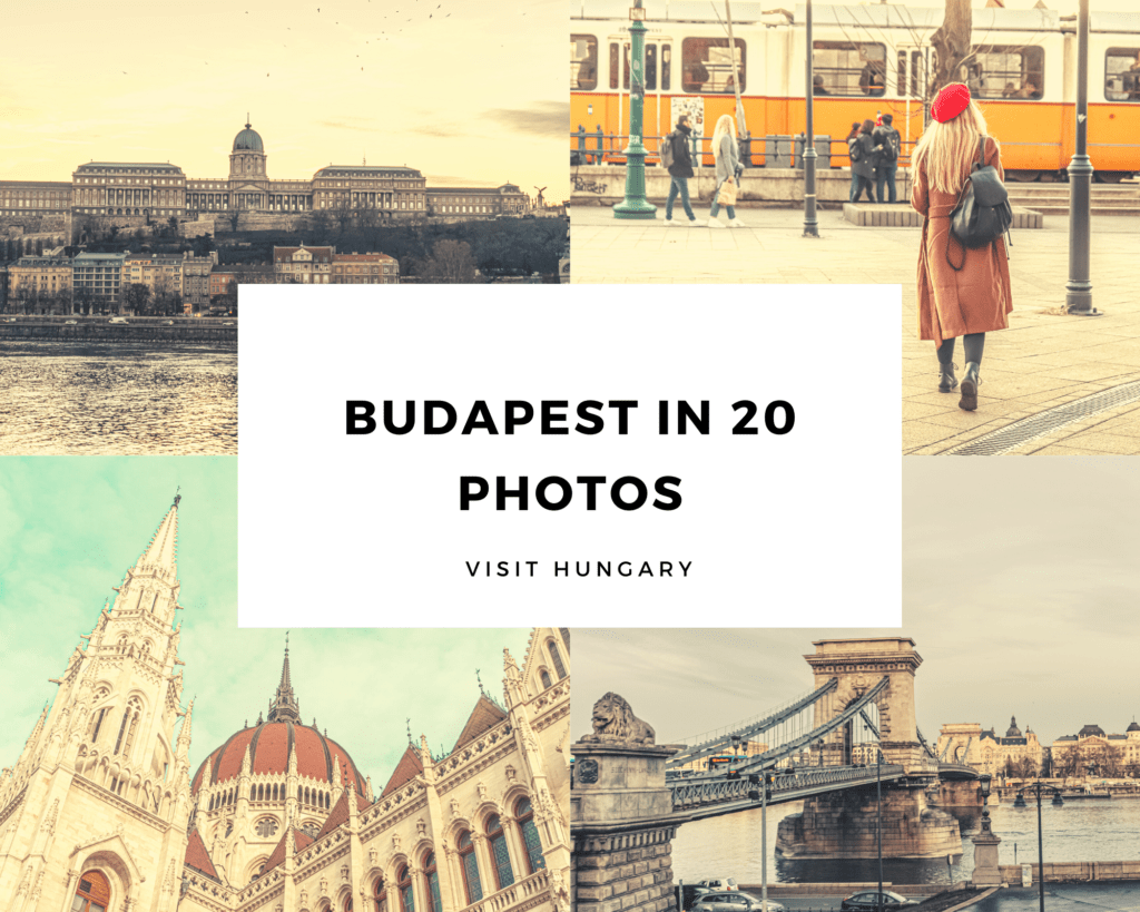 Budapest in 20 photos - Visit Hungary - SHE GO WANDERING