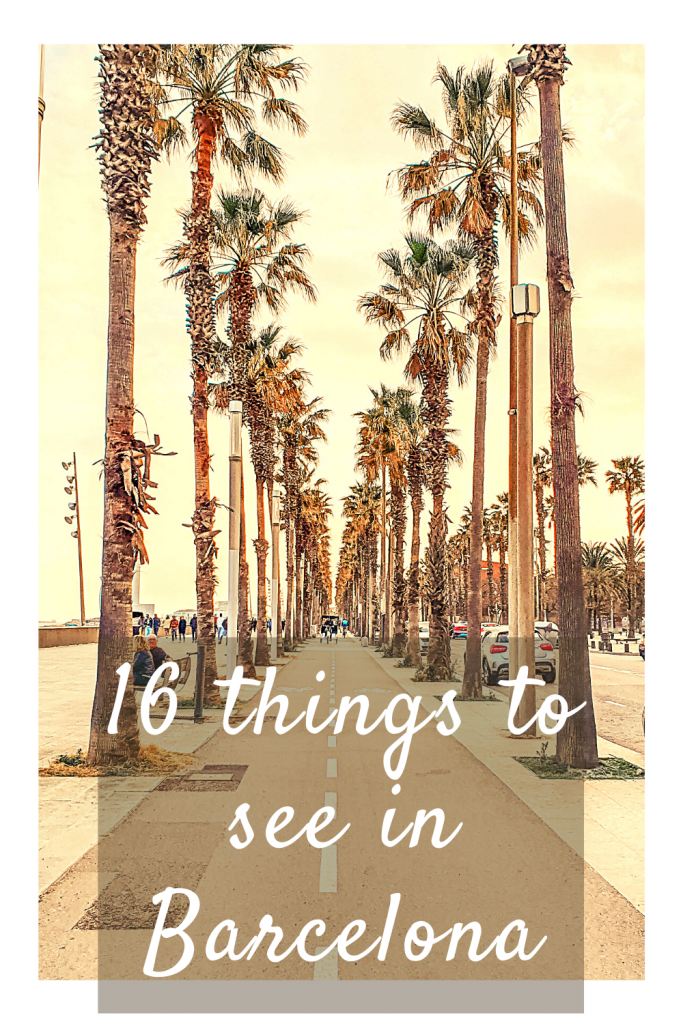 16 things to see in Barcelona Spain
