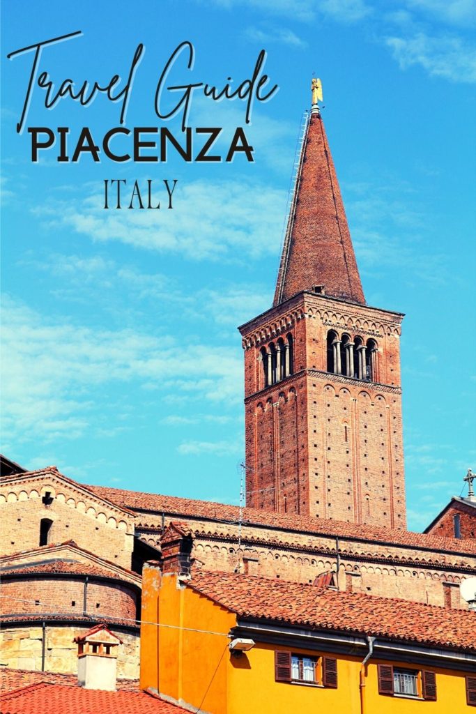 things to do in piacenza italy