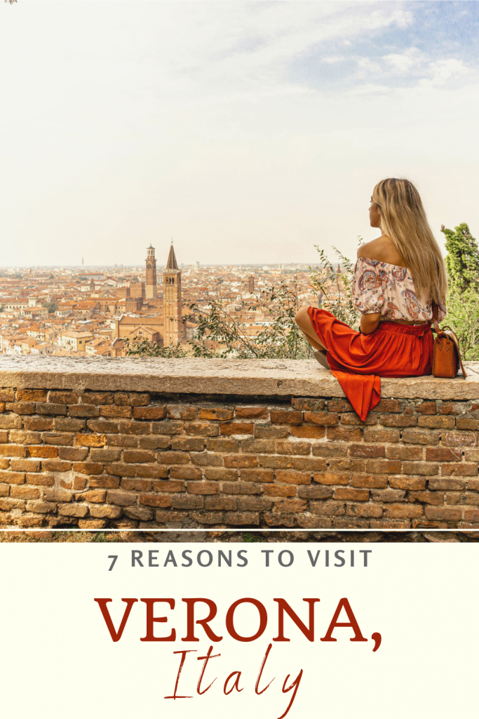 reasons to visit verona italy