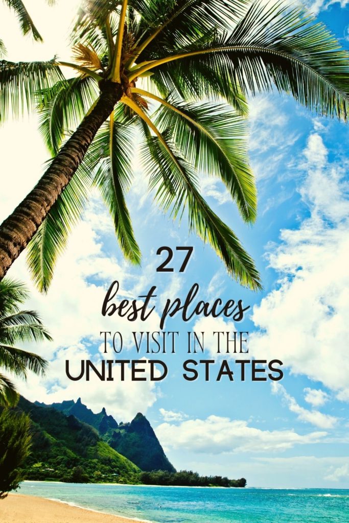 best places to visit in the us